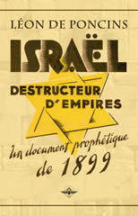 De_Poncins_Leon_-_Israel_destructeur_d_Empire_Un_document_prophetique_de_1899.jpg