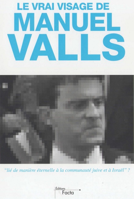 Emmanuel_Ratier_Le_vrai_visage_de_Manuel_Valls.jpg