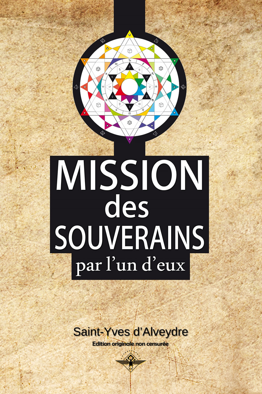 Saint-Yves Alveydre Mission des souverains.jpg