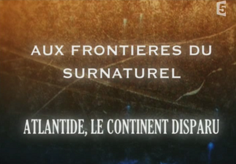 http://www.the-savoisien.com/blog/public/img17/frontieres_surnaturel_atlantide_continent_disparu.png