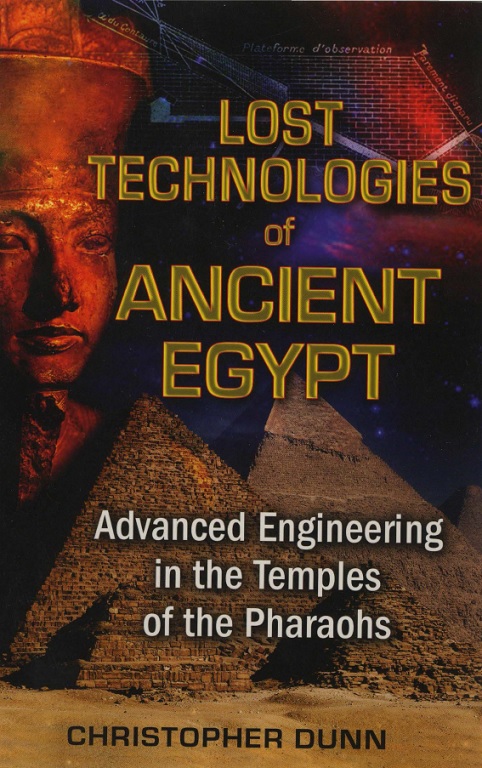 Christopher_Dunn_Lost_technologies_of_Ancient_Egypt.jpg