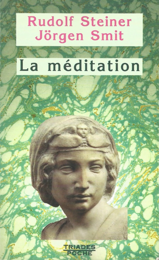 Rudolf Steiner - Jörgen Smit - La méditation.jpg