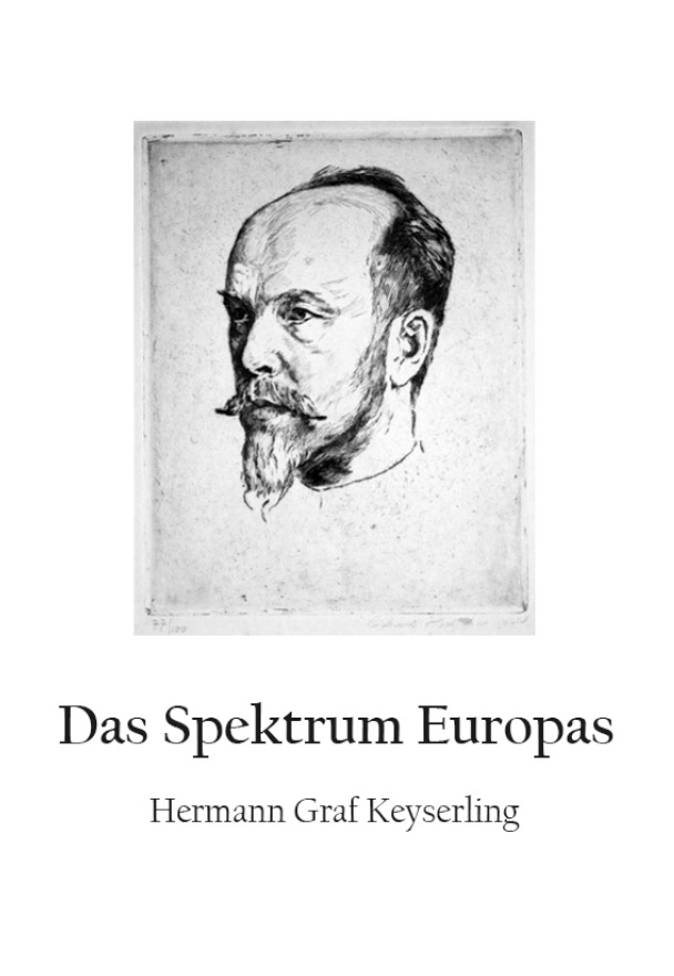 Graf Hermann Keyserling - Das spektrum Europas.jpg