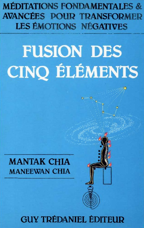 Mantak_Chia_Maneewan_Fusion_des_cinq_elements.jpg