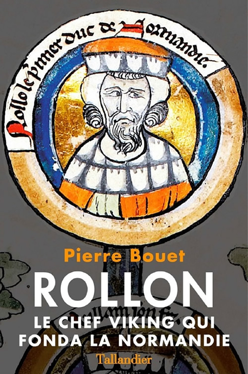 Bouet_Pierre_Rollon_Le_chef_viking_qui_fonda_la_Normandie.jpg