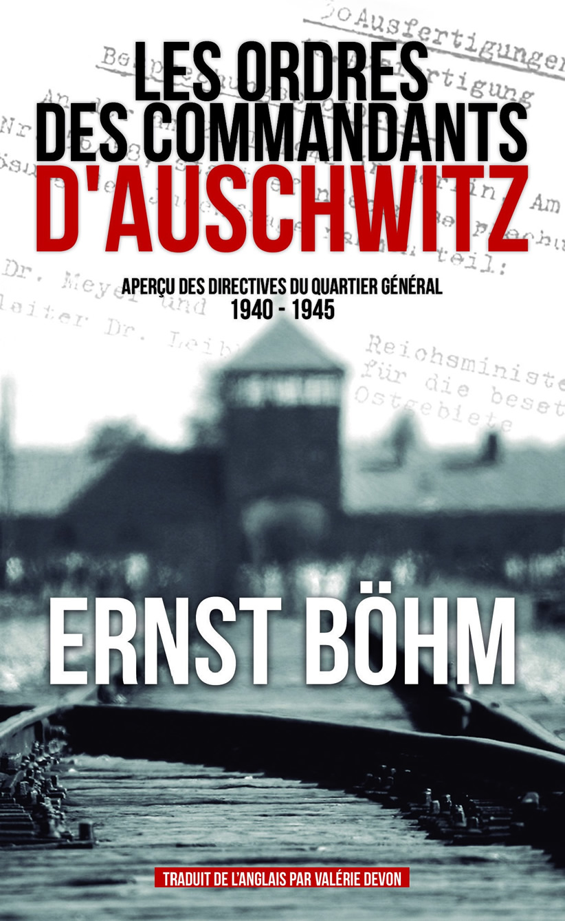 Böhm Ernst Les ordres des commandants d'Auschwitz.jpg