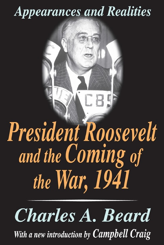Beard President Roosevelt and the coming of the war 1941.jpg