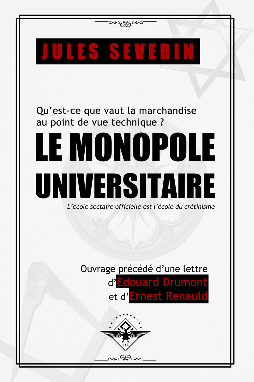 Jules Séverin - Le monopole universitaire.jpg