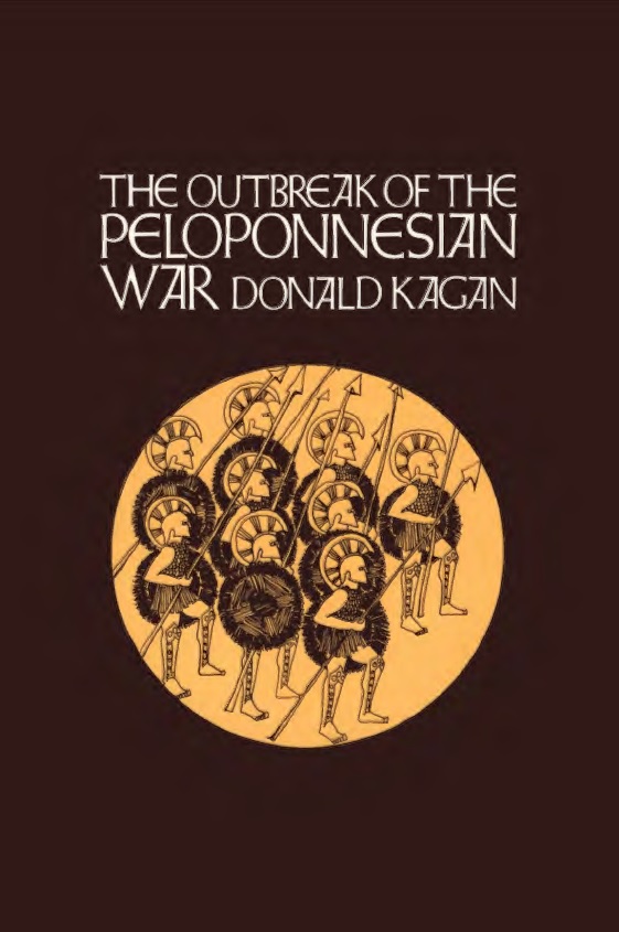 Kagan Donald - The outbreak of the Peloponnesian war.jpg