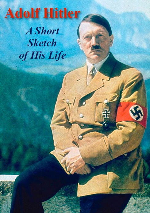 Philipp_Bouhler_Adolf_Hitler_A_short_sketch_of_his_life.jpg